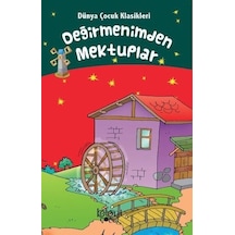 Değirmenimden Mektuplar-Dünya Çocuk Klasikleri - Hatice Nurbanu Karaca - Koloni Çocuk Yayınları