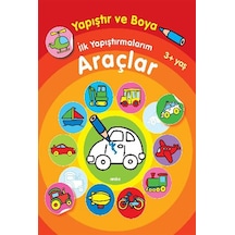 Yapıştır ve Boya İlk Yapıştırmalarım - Araçlar- Parıltı Yayınları