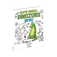 Haydi Durma Dinozoru Boya! - Diane Alber - Beta Kids