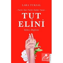 Tut Elini - Lara Tuksal