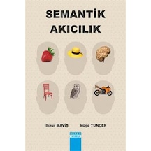 Semantik Akıcılık / İlknur Maviş