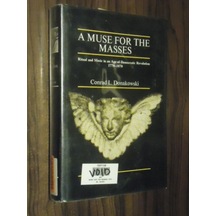 A Muse For The Masses - Rituel And Music İn An Age Of Democratic