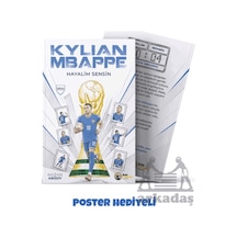 Hayalim Sensin: Kylian Mbappe Bal Porsuğu Yayınları
