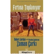 Kitapstore Fırtına Toplanıyor / Zaman Çarkı Serisi 12 Ciltli / Robert J .