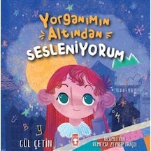 Yorganımın Altından Sesleniyorum Gül  Çetin