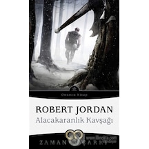 Zaman Çarkı 10 - Alacakaranlık Kavşağı - Robert Jordan - İthaki Yayınları
