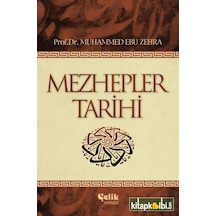 Mezhepler Tarihi Muhammed Ebu Zehra