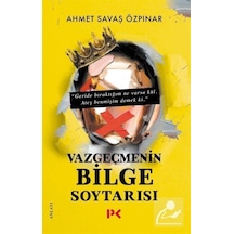 Vazgeçmenin Bilge Soytarısı - Ahmet Savaş Özpınar N11.331