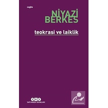 Teokrasi ve Laiklik - Niyazi Berkes - Yapı Kredi Yayınları
