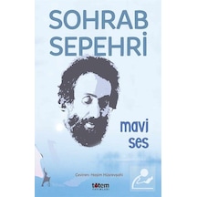Mavi Ses / Sohrab Sepehri