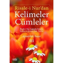 Risale -i Nurdan Kelimeler Cümleler 3  - Alaaddin Başar  - Zafer Yayınları