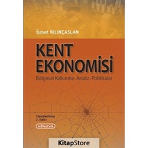 Kent Ekonomisi / Ismet Kılınçaslan
