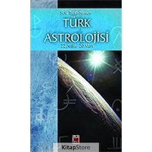 Türk Astrolojisi-3 (24 Eylül-21 Aralık) - Sofi Tram-Semen - Elips Kitapları