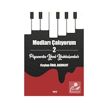Modları Çalıyorum 2 - Piyanoda Yeni Yaklaşımlar - Ceylan Ünal Akbulut - Gece Kitaplığı