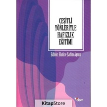 Çeşitli Yönleriyle Hafızlık Eğitimi / Hatice Şahin Aynur