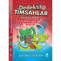 Dedektif Timsahlar 2 : Maceraya Akmak - Sptl-812914