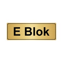 E Blok Yönlendirme Levhası 7Cmx20Cm Altın Renk Metal