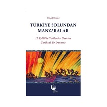 Türkiye Solundan Manzaralar / Yaşar Ayaşlı