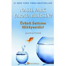 Nasıl Fark Yaratabilirsin? - Blake Mycoskie - Kuraldışı Yayınları