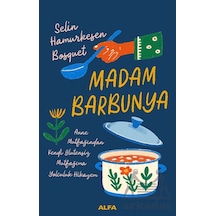 Madam Barbunya Alfa Yayınları