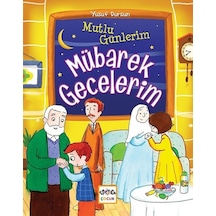 Mutlu Günlerim - Mübarek Gecelerim - Yusuf Dursun - Nar Çocuk