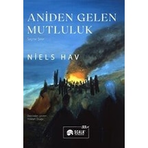 Aniden Gelen Mutluluk / Niels Hav