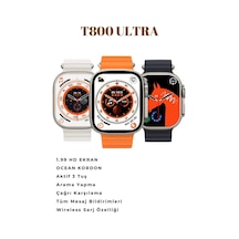 Watch 8 Series Ultra Uyumlu T800 Ultra Şık Tasaraımlı 3 Tuş Aktif 2023 Akıllı Saat Çok Renkli
