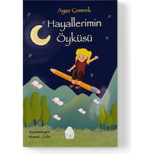 Ayşe Çemrek - Hayallerimin Öyküsü