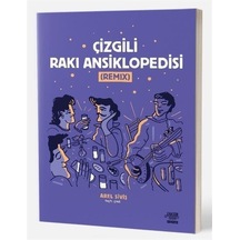 Çizgili Rakı Ansiklopedisi  - Remix - Anason İşleri Kitapları