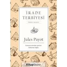 İrade Terbiyesi (bez Ciltli) - Jules Payot