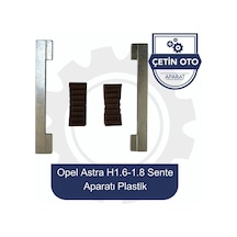 Servis Opel Astra H 1.6-1.8 Sente Aparatı Plastik