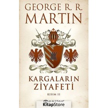 Kitapstore Kargaların Ziyafeti Kısım 2 / Buz ve Ateşin Şarkısı 4 / George.
