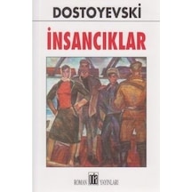 İnsancıklar - Fyodor Mihayloviç Dostoyevski - Oda Yayınları