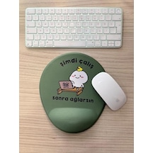 Şimdi Çalış Sonra Ağlarsın Baskılı Bilek Destekli Oval Mouse Pad Yeşil