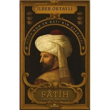 Fâtih Sultan Mehmed - Doğu Nun Ve Batı Nın Efendisi - Yqbx-674246