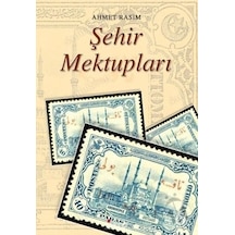 Şehir Mektupları - Ahmet Rasim - Iskele  Yayıncılık