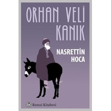 Nasreddin Hoca - Orhan Veli Kanık - Remzi Kitabevi