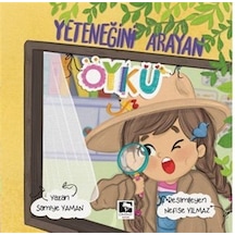Yeteneğini Arayan Öykü / Samiye Yaman
