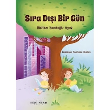 Sıra Dışı Bir Gün - Meltem Yanıkoğlu Ayaz - Yeni İnsan Yayınevi