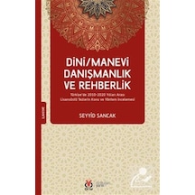 Dini Manevi Danışmanlık ve Rehberlik - Seyyid Sancak - DBY Yayınları
