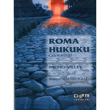 Roma Hukuku Güncelliği - Michel Villey - Der Yayınları