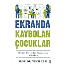 Ekranda Kaybolan Çocuklar