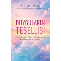 Duyguların Tesellisi / Mecit Ömür Öztürk