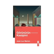 Görünürün Kesişimi / Jean-luc Marion