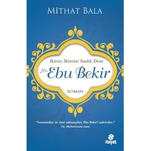 Hz. Ebu Bekir İkinin İkincisi Sadık Dost - Qhdh-811535