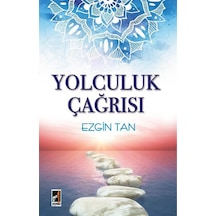 Yolculuk Çağrısı / Ezgin Tan