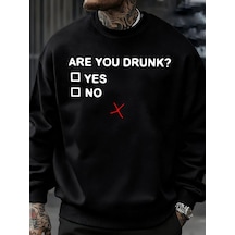 Startmore Tarzsokak Sarhoş Musun Baskılı Erkek Sweatshirtleri Moda Yumuşak Spor Giyim Günlük Sonbahar Sokak Kaza Siyah