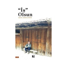 İş Olsun / Fethi Arslaner