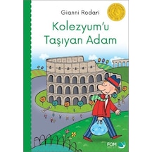 Kolezyumu Taşıyan Adam - Gianni Rodari