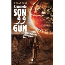 Kıyamete Son 99 Gün - Polat Onat - Tuti Kitap